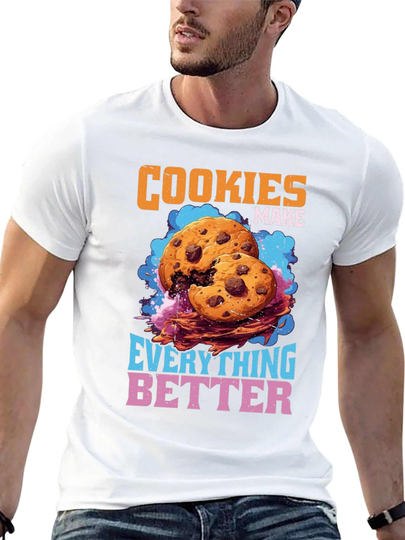 Cookies Make Everything Better Graphic T-Shirt
