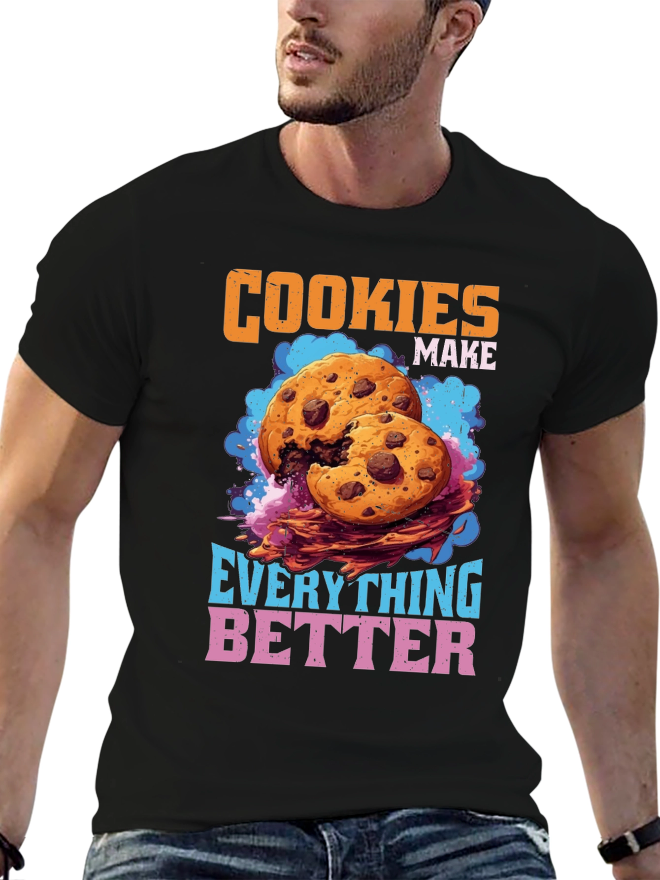 Cookies Make Everything Better Graphic T-Shirt