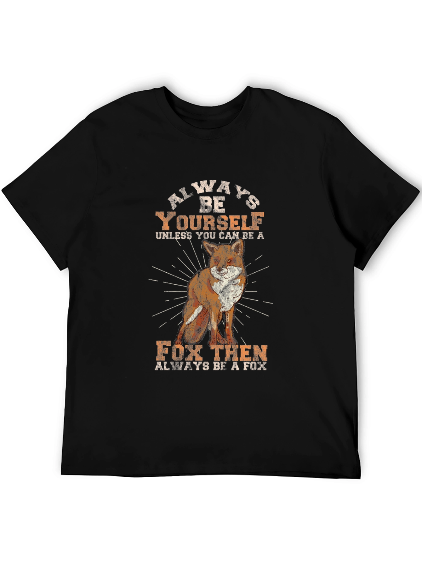 Always Be Yourself Fox Graphic Tee