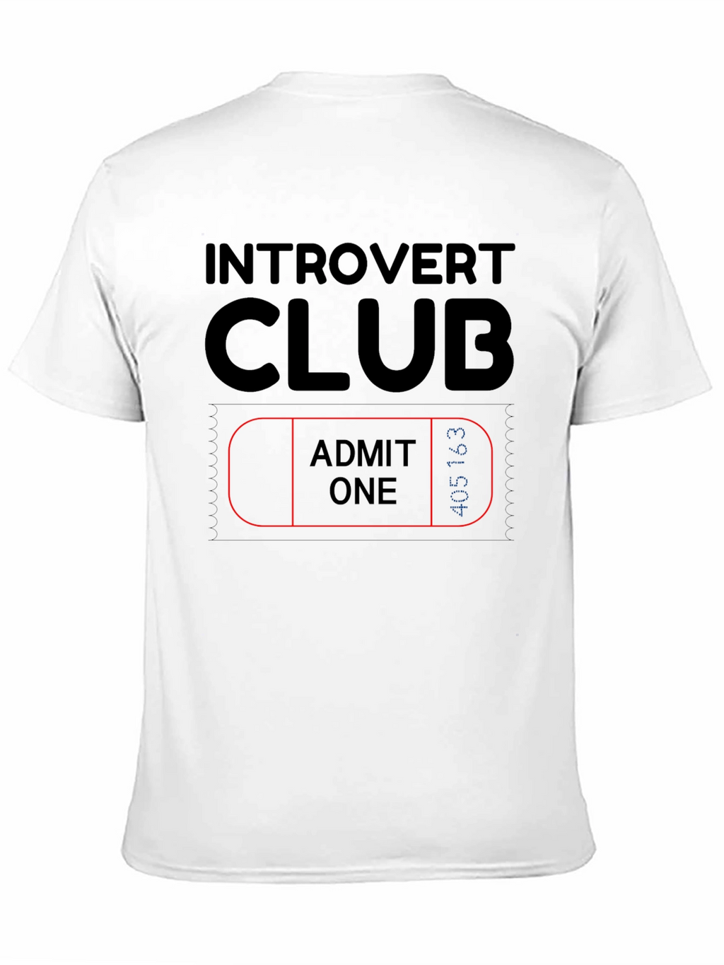 Introvert Club Admit One Black Graphic Tee
