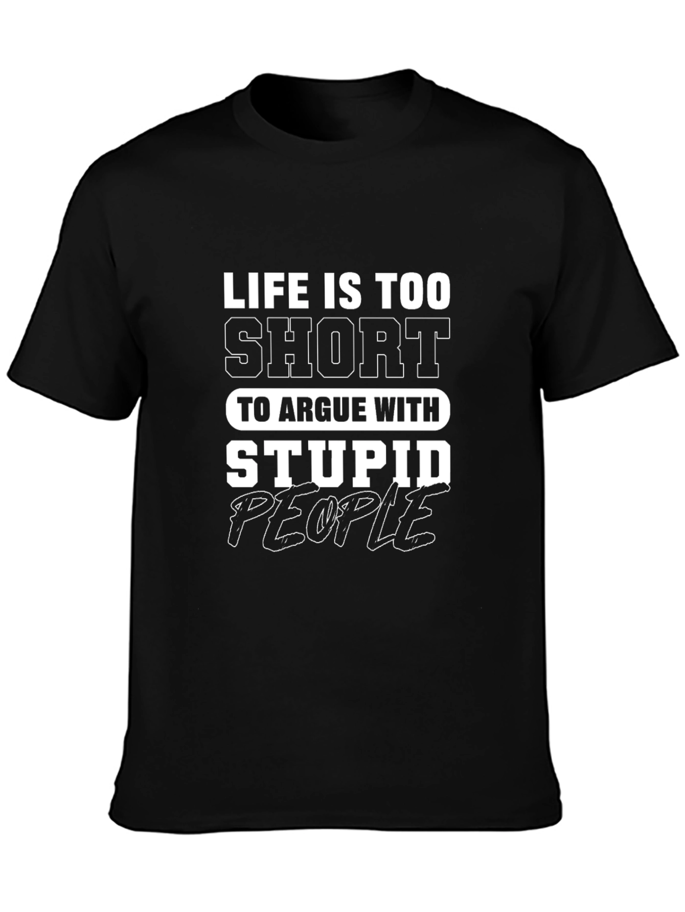 Life Is Too Short Graphic Tee - Black