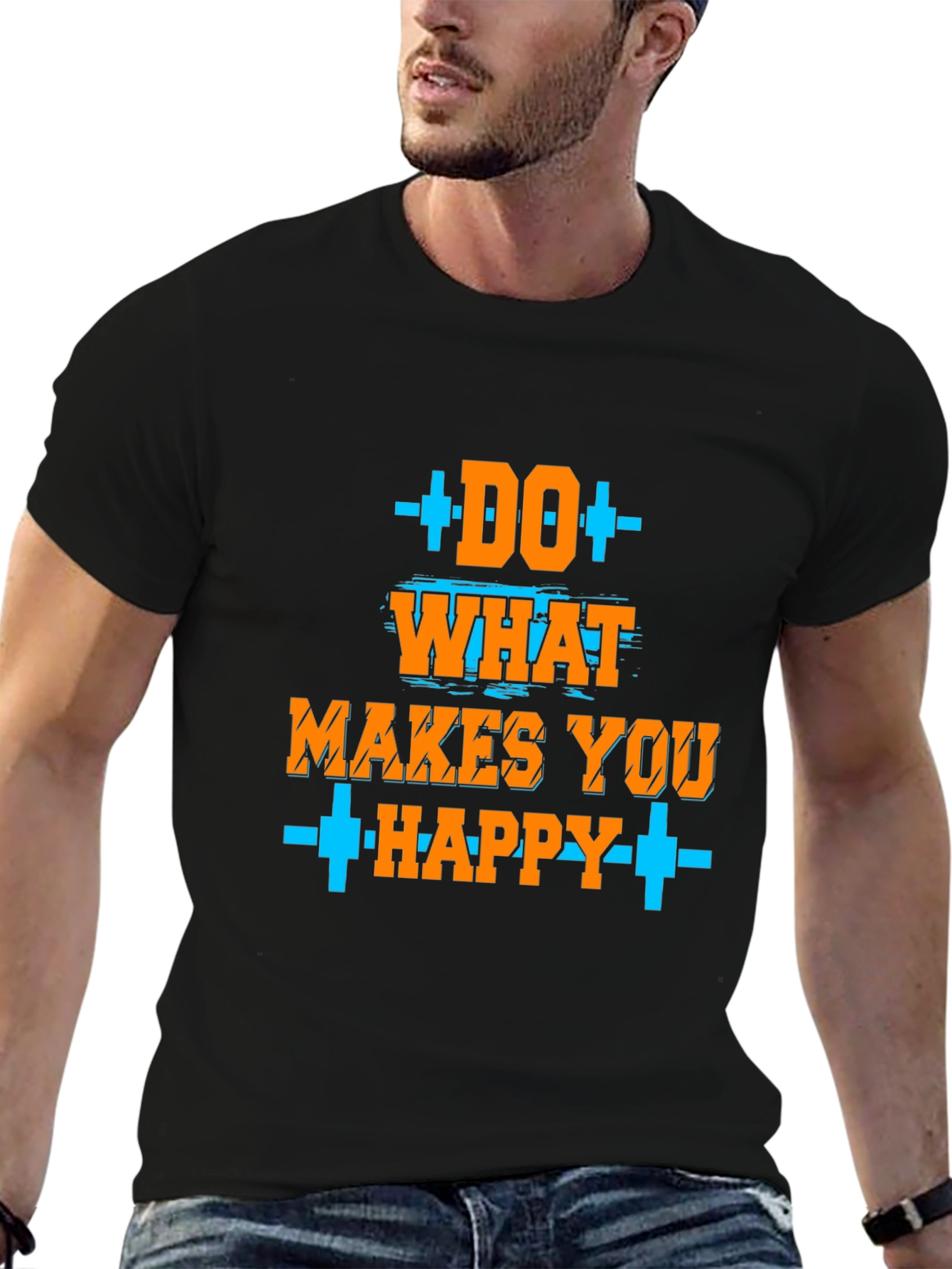 Do What Makes You Happy Graphic T-Shirt