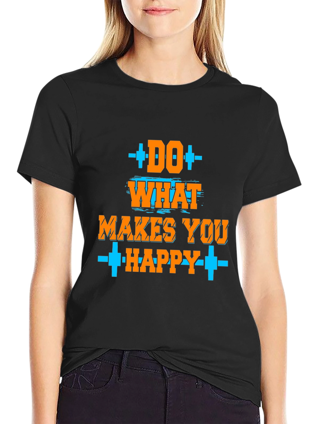 Do What Makes You Happy Graphic T-Shirt