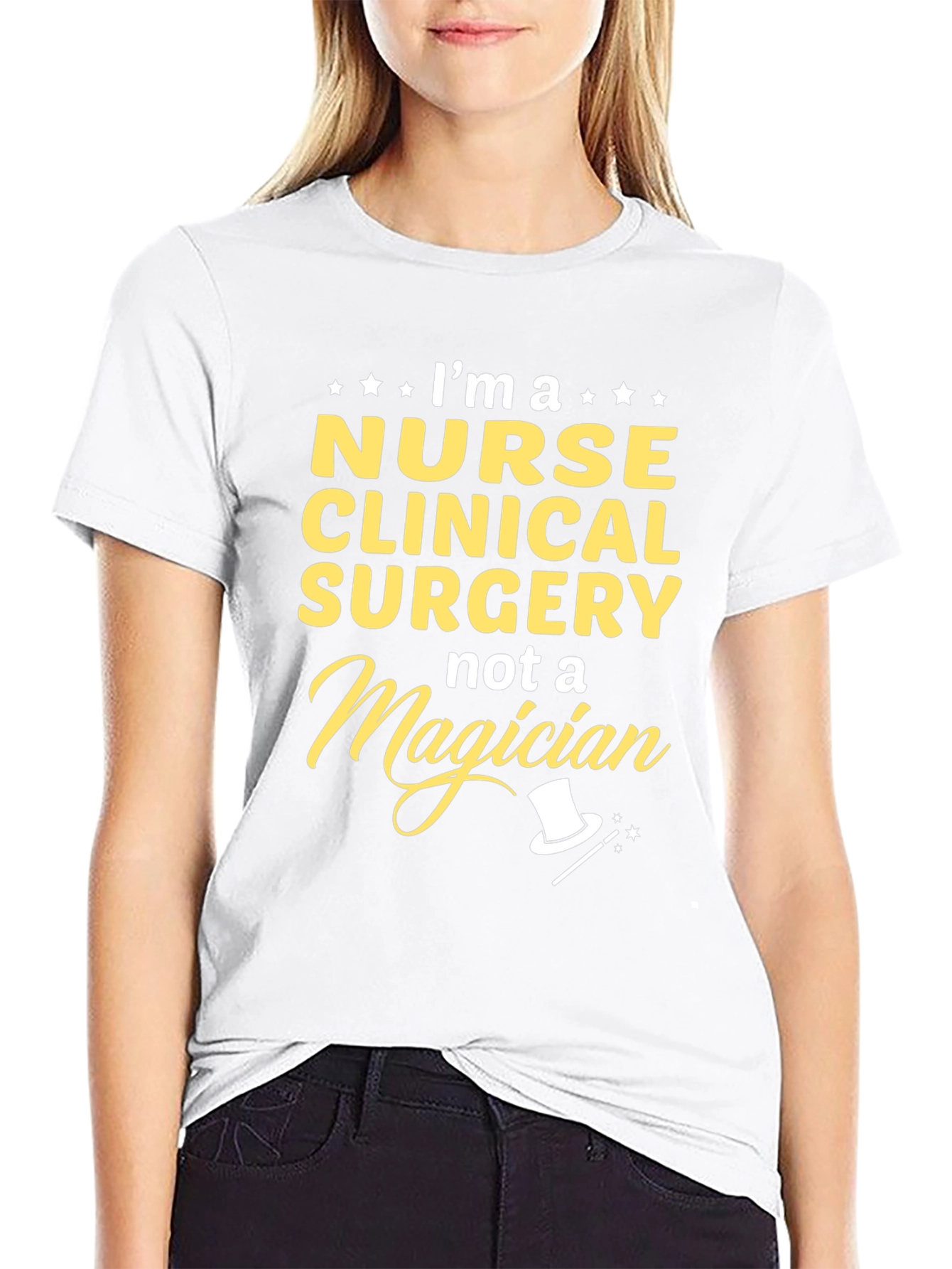 Nurse Clinical Surgery T-Shirt - Not a Magician!