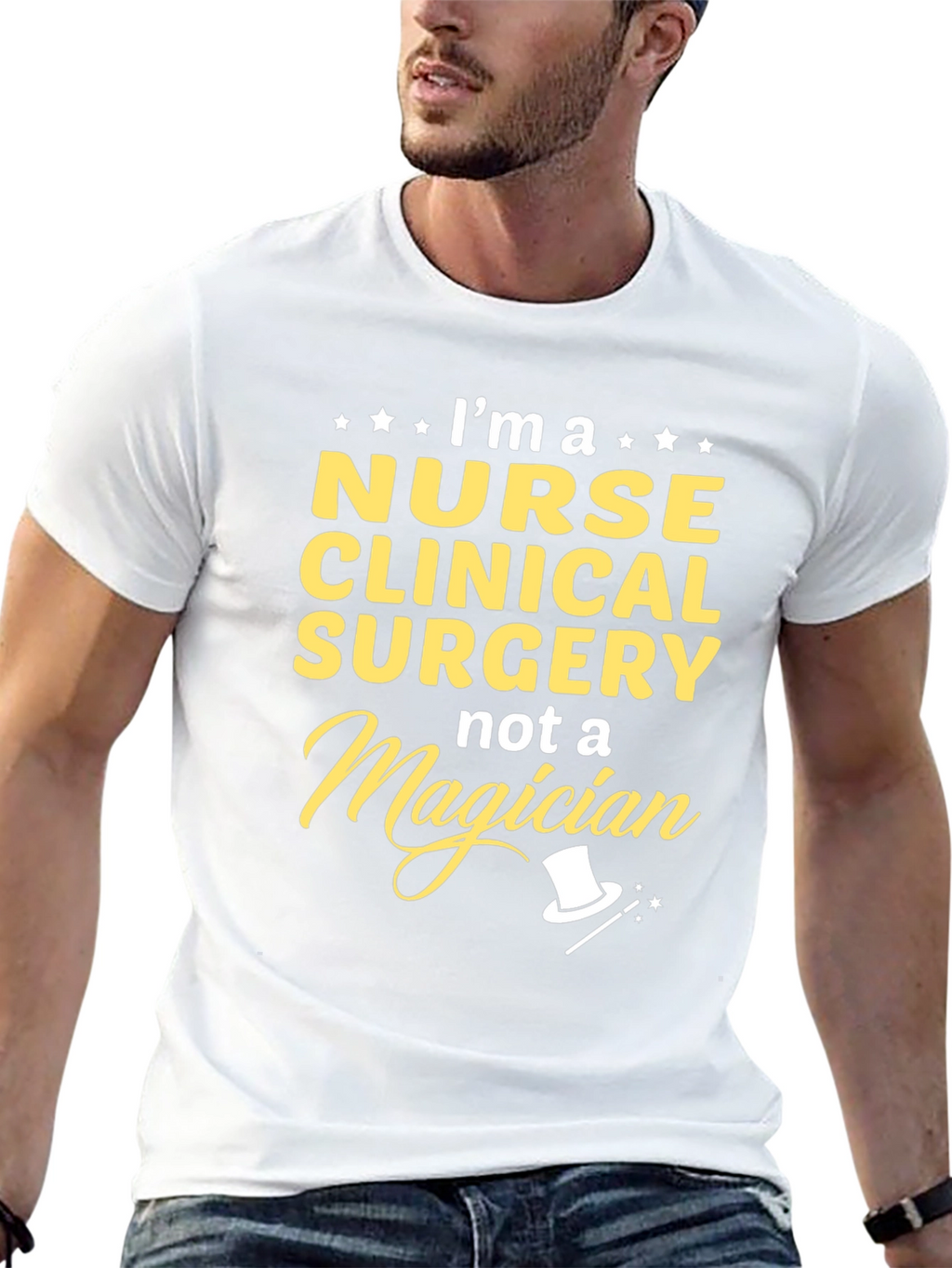 Nurse Clinical Surgery T-Shirt - Not a Magician!