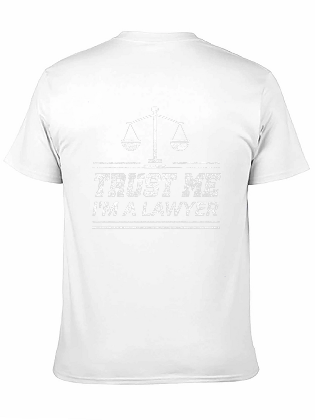 Trust Me Im a Lawyer T-Shirt