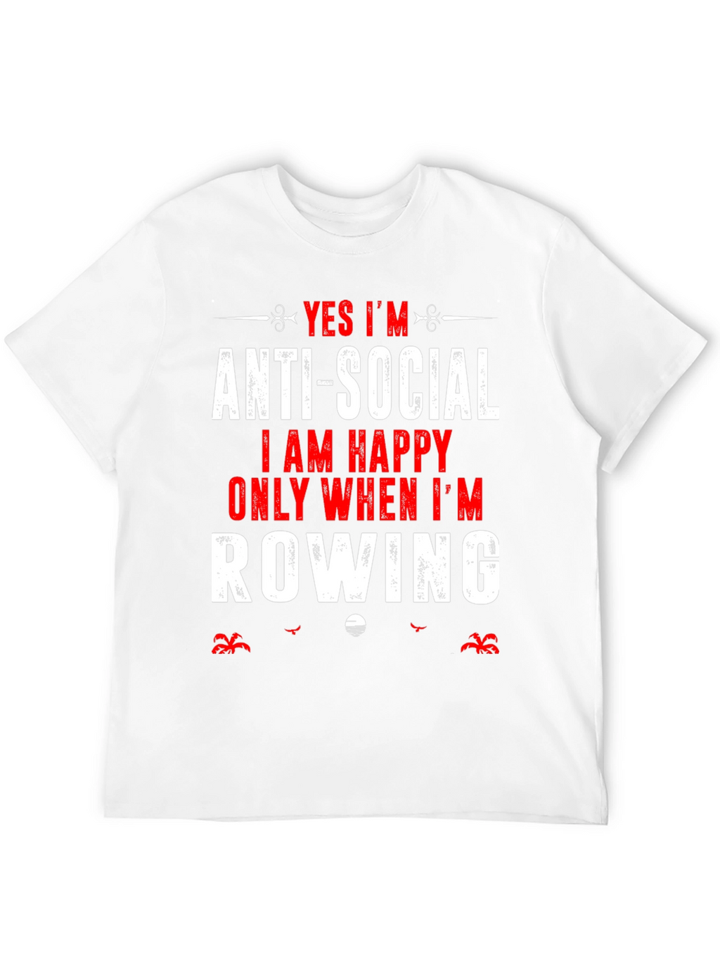 Anti-Social Row Boat T-Shirt