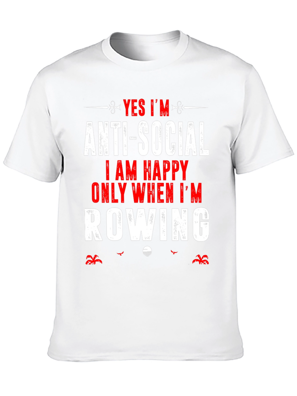 Anti-Social Row Boat T-Shirt