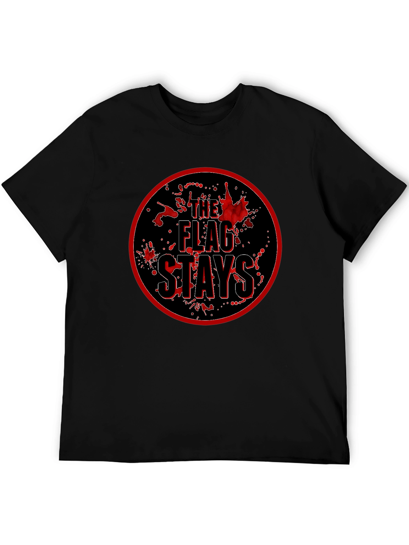 The Flag Stays Graphic T-Shirt