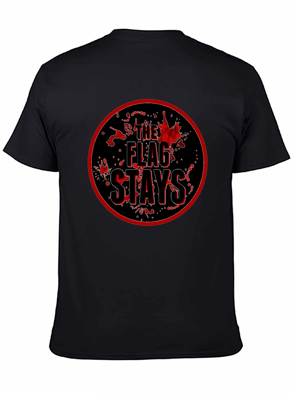 The Flag Stays Graphic T-Shirt