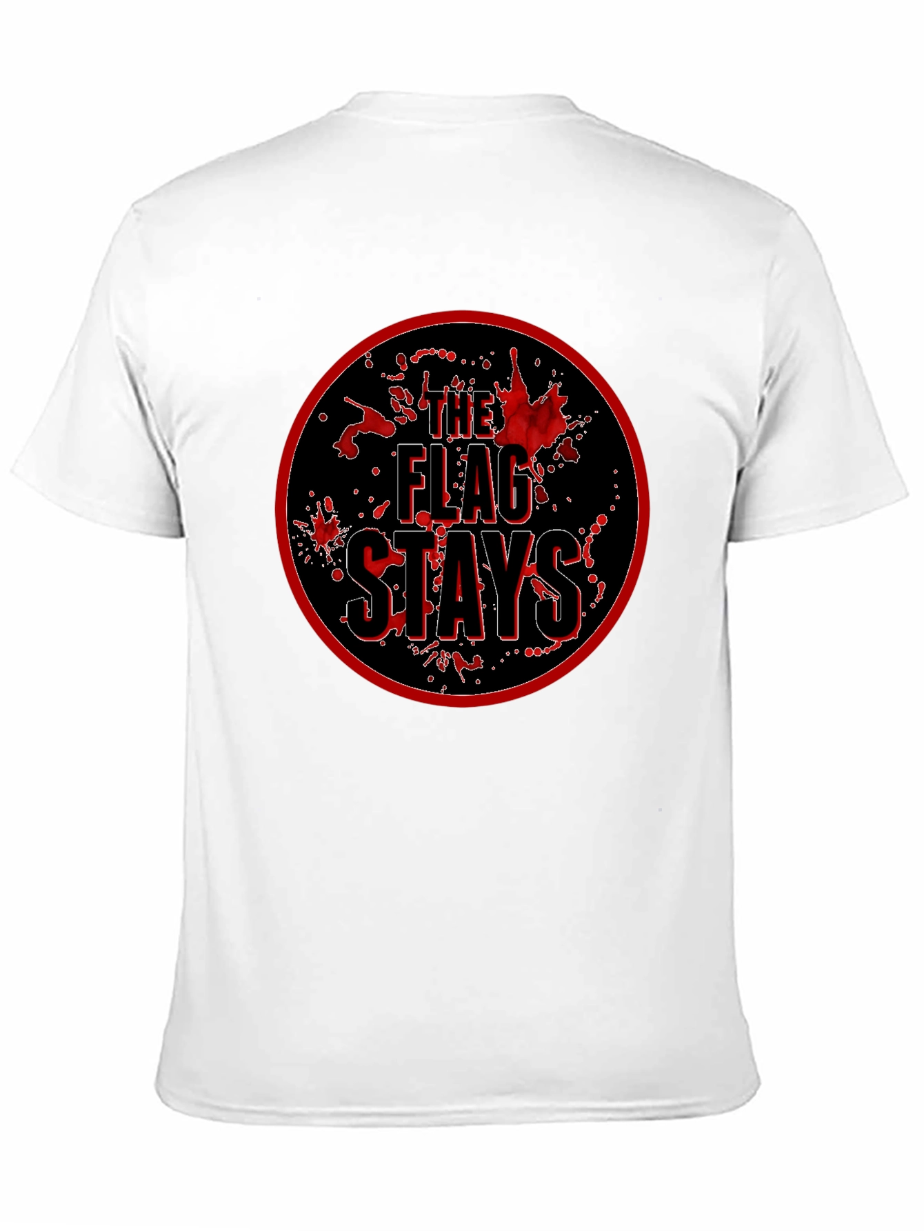 The Flag Stays Graphic T-Shirt