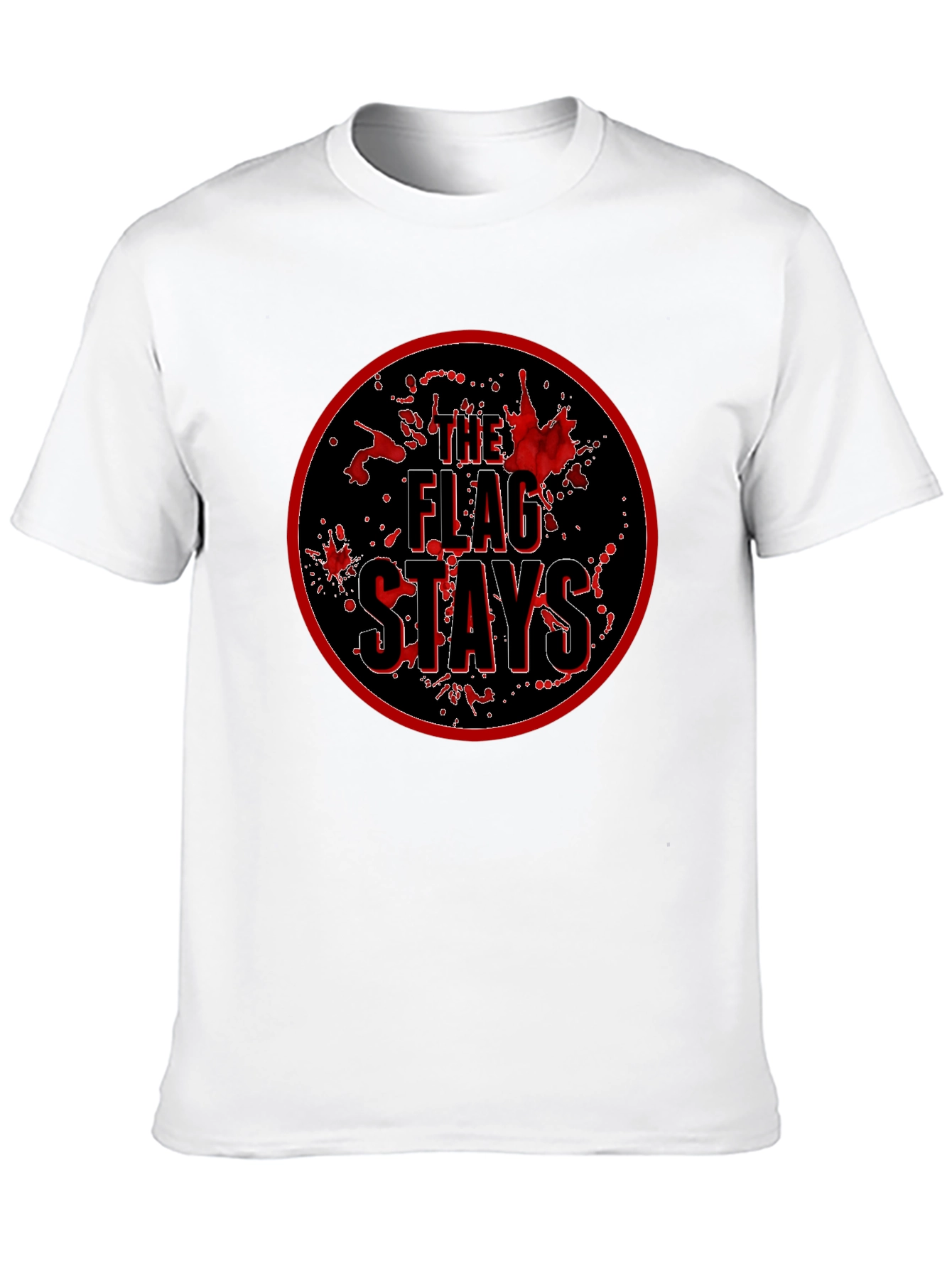 The Flag Stays Graphic T-Shirt