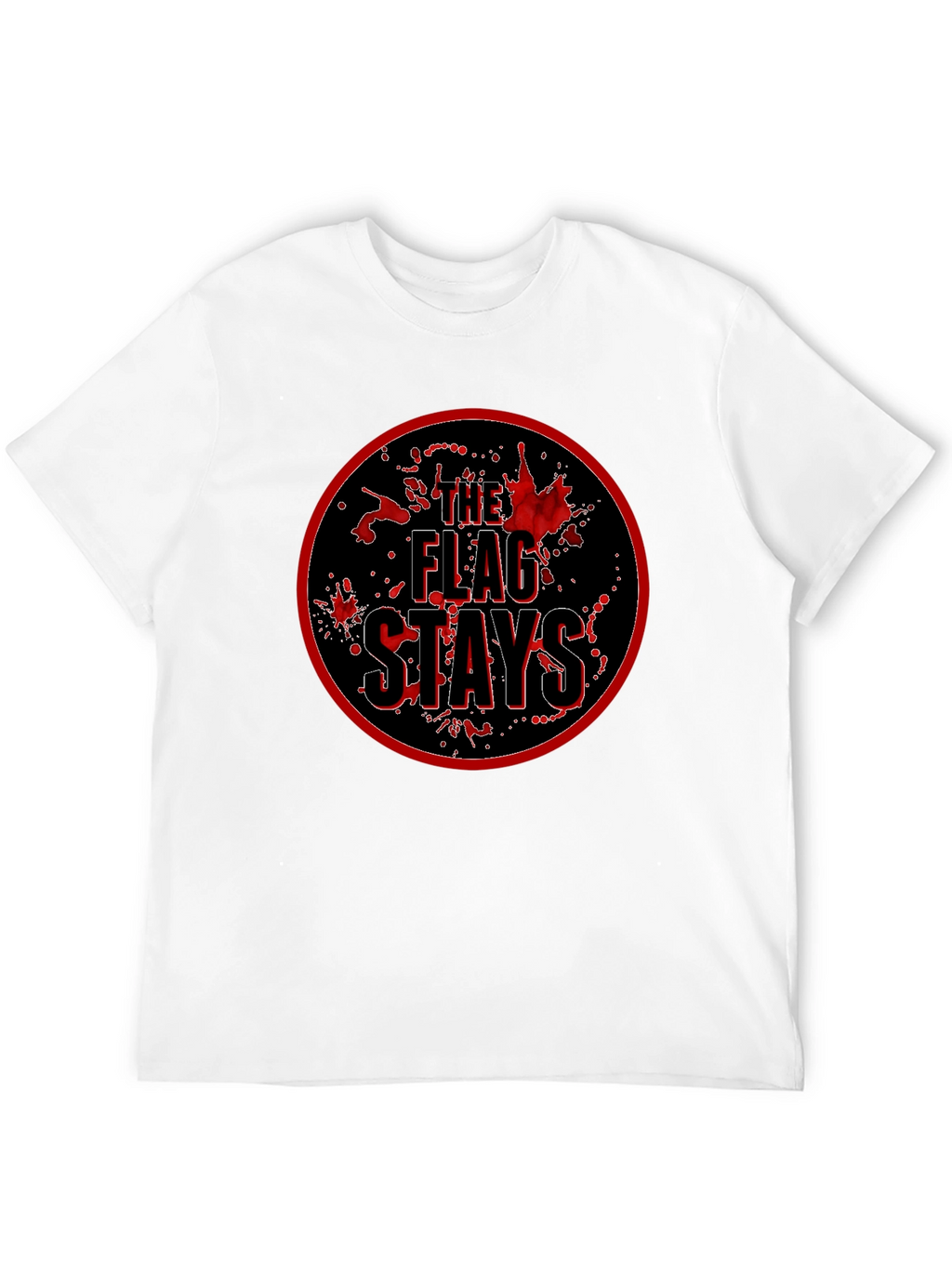 The Flag Stays Graphic T-Shirt