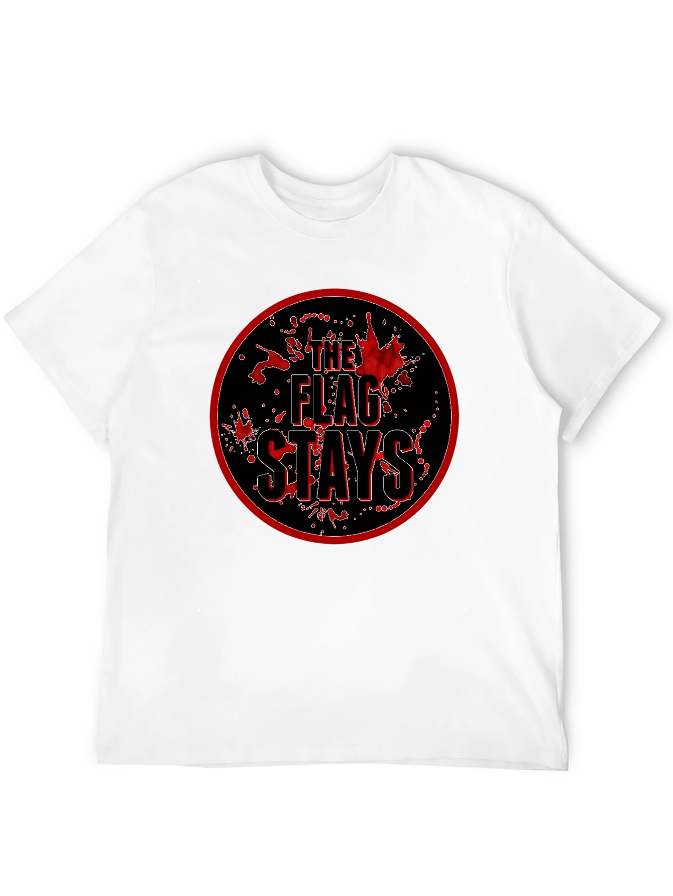 The Flag Stays Graphic T-Shirt