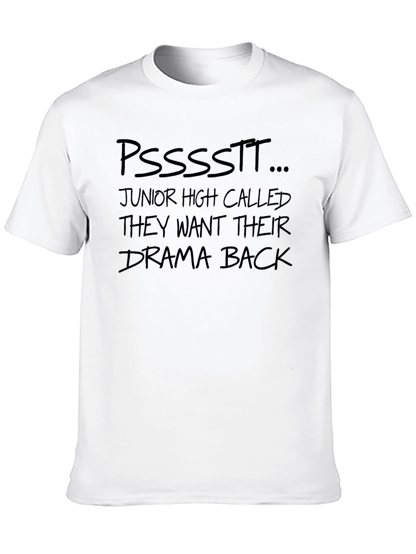 Drama Back T-Shirt - Funny Sarcastic Tee