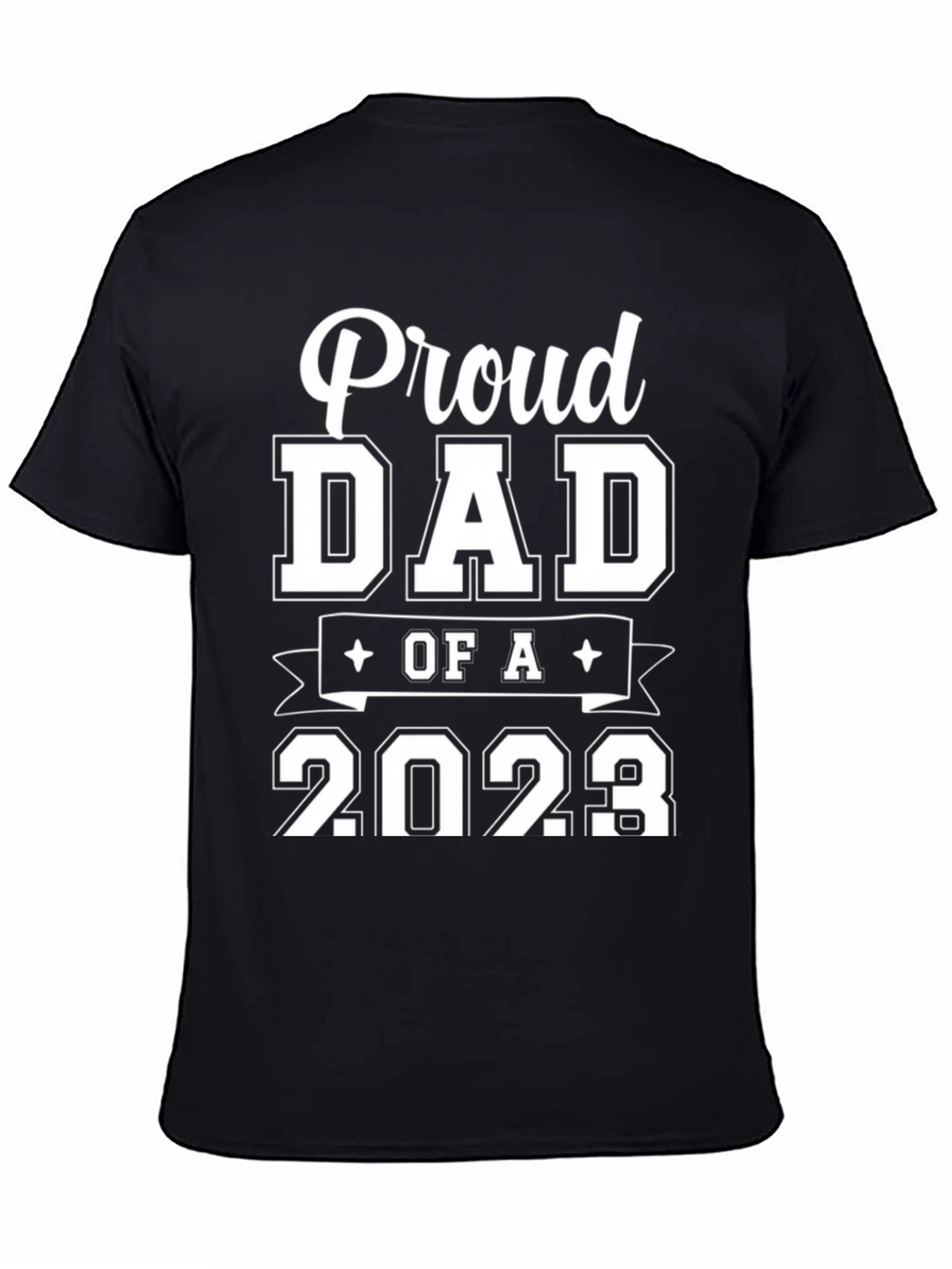 Proud Dad of a 2023 T-Shirt