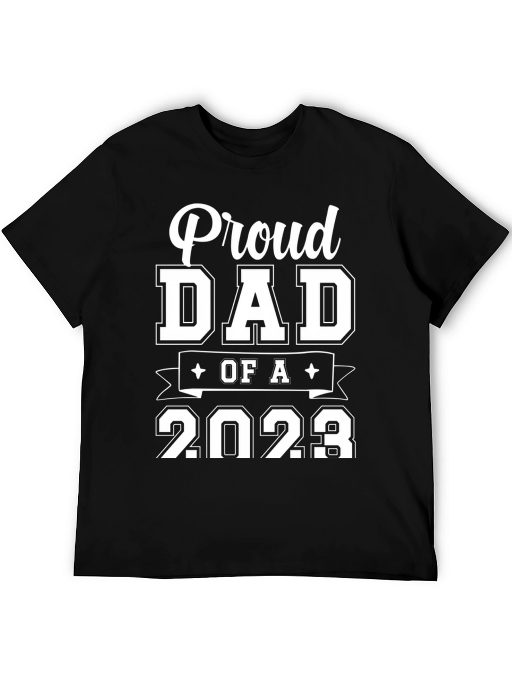 Proud Dad of a 2023 T-Shirt