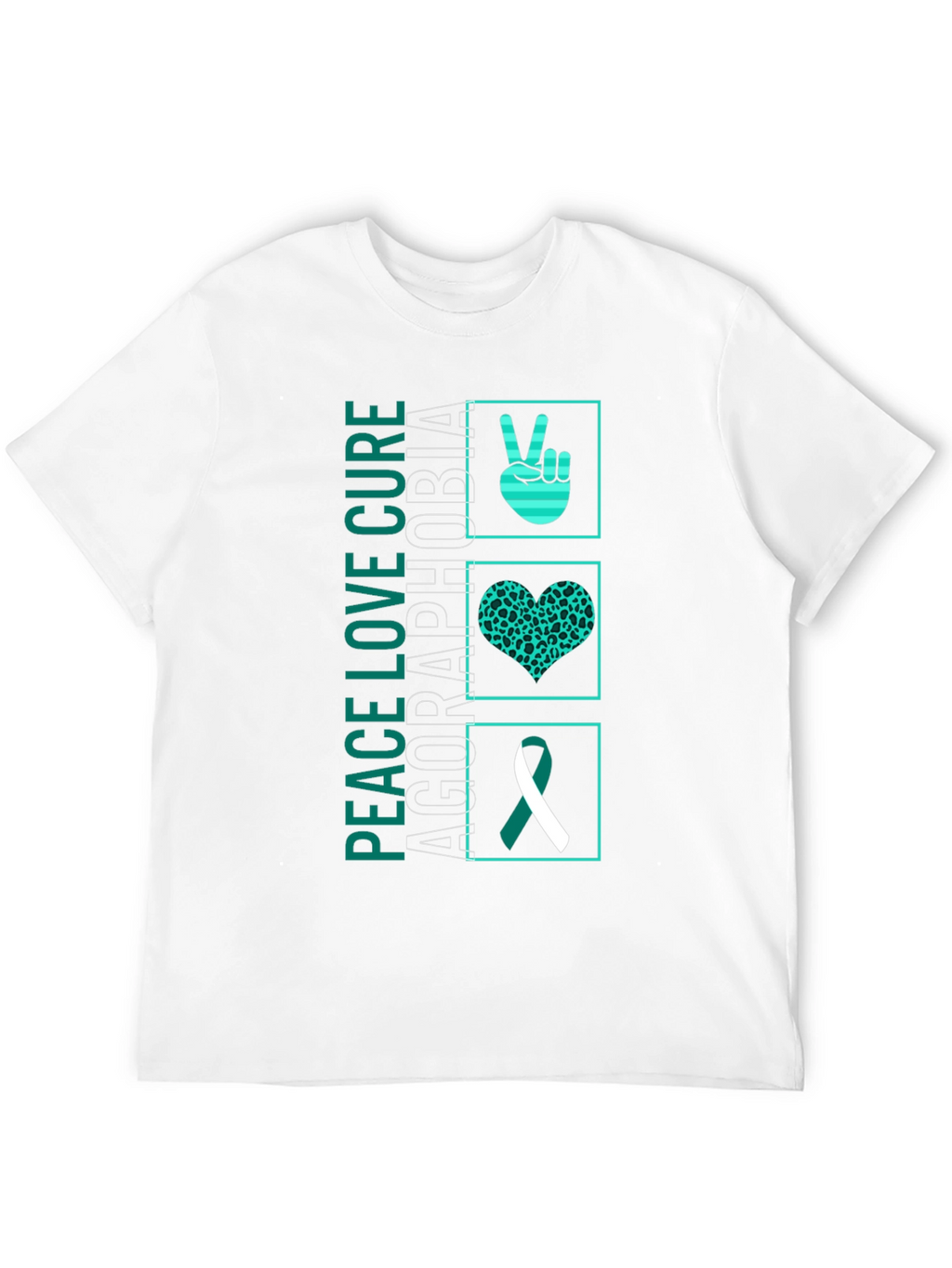 Agoraphobia Awareness T-Shirt: Peace Love Cure