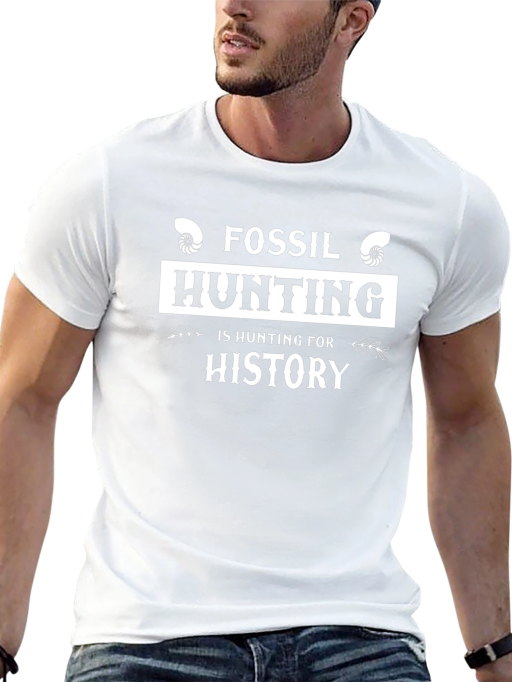 Fossil Hunting is Hunting for History T-Shirt