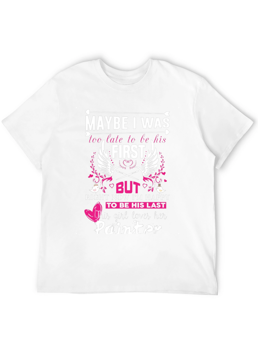 Painters Girl T-Shirt Last Love Tee