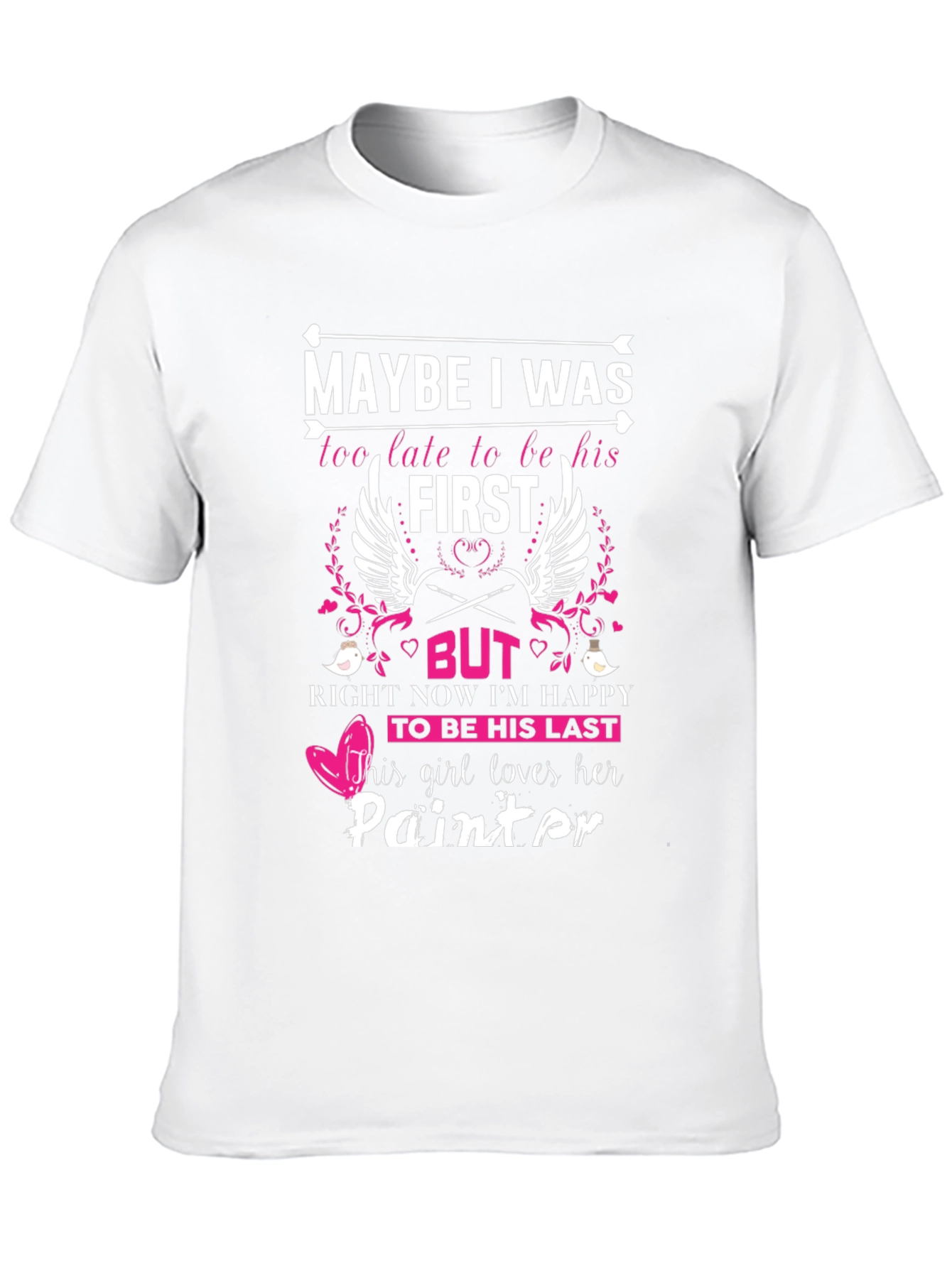 Painters Girl T-Shirt Last Love Tee