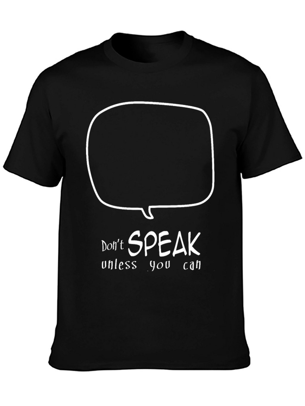 Speak Up T-Shirt - Cotton Black Tee
