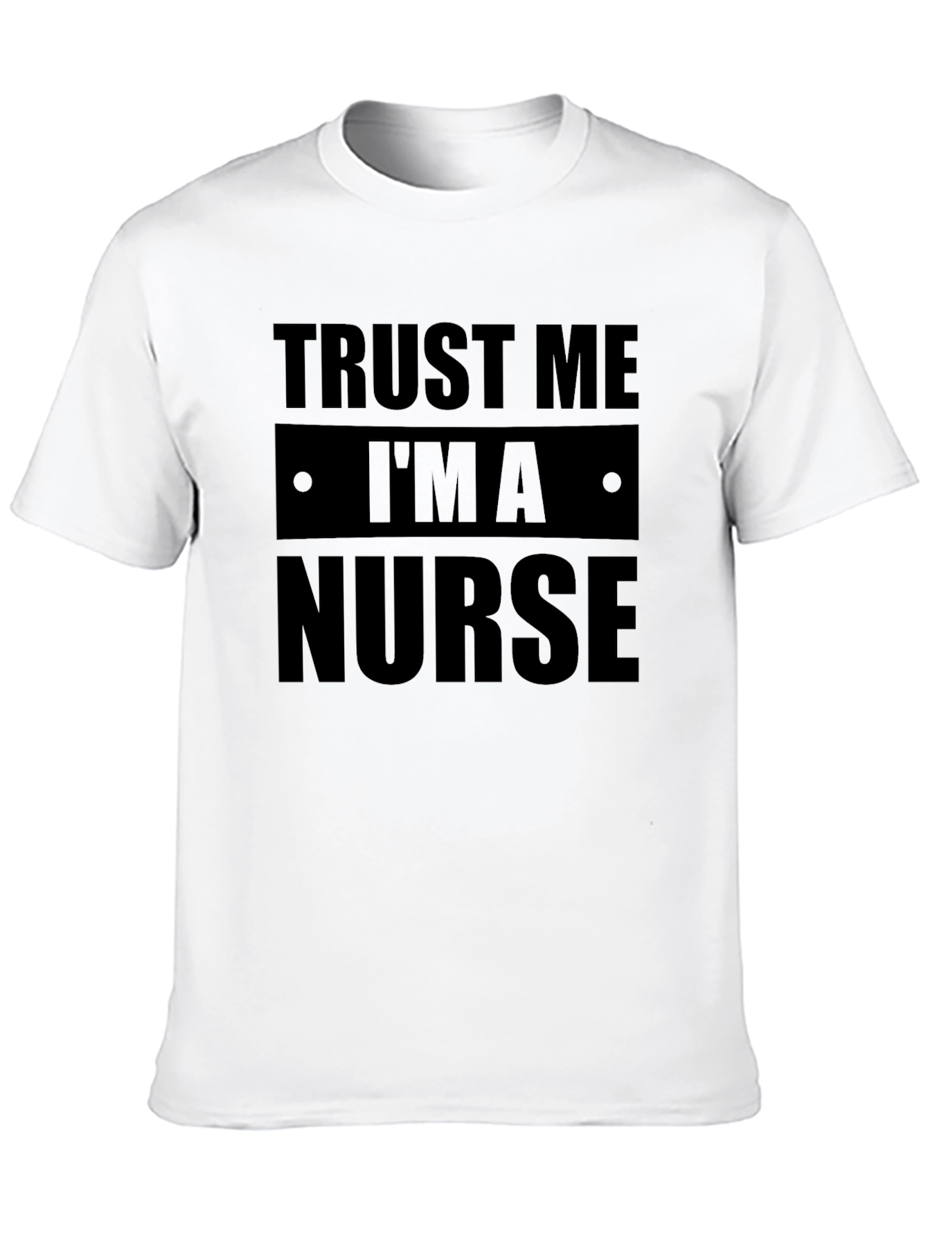 Trust Me Im a Nurse Black Graphic Tee