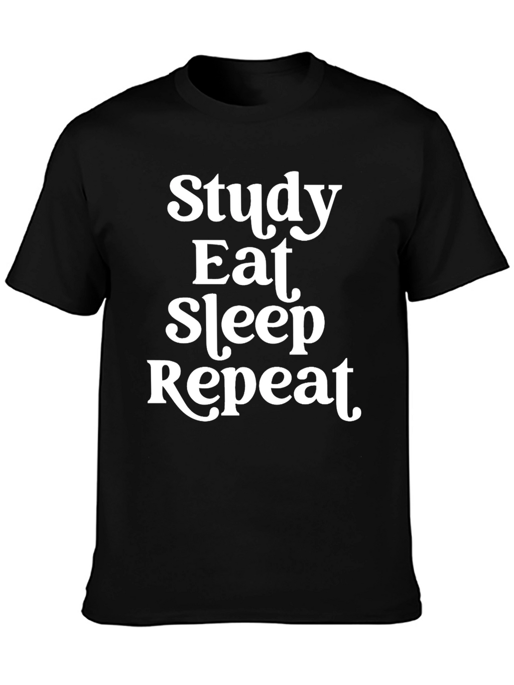 Study Eat Sleep Repeat T-Shirt Funny Slogan Tee