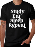 Study Eat Sleep Repeat T-Shirt Funny Slogan Tee