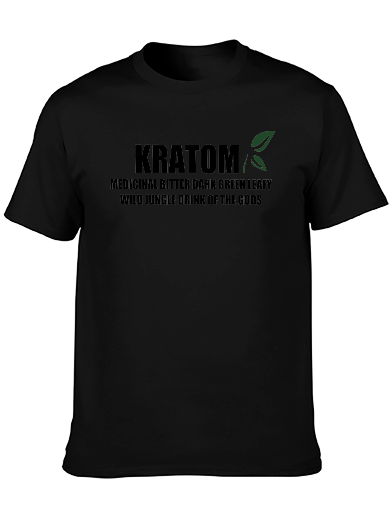 Kratom T-Shirt - Medicinal Drink of the Gods Black Tee