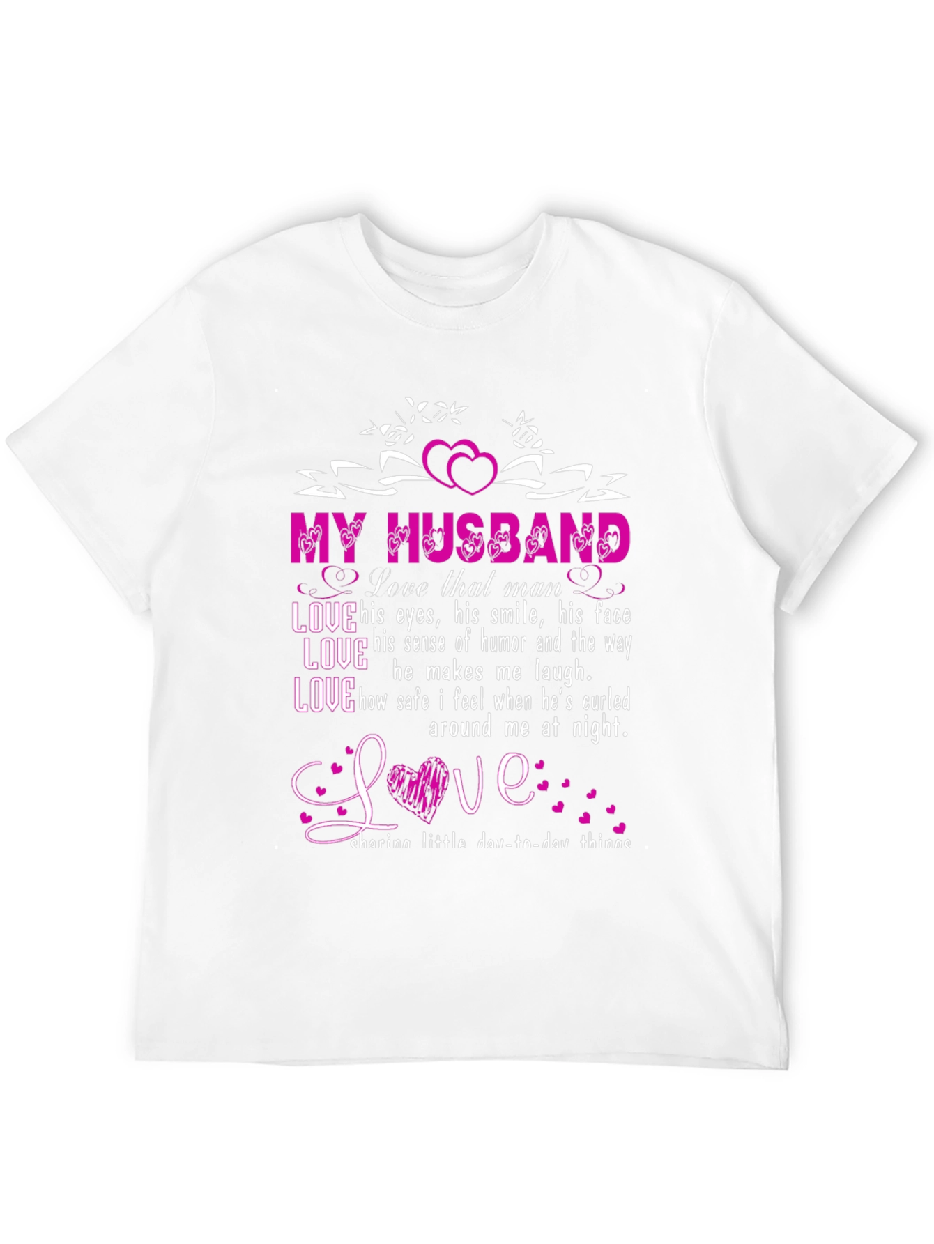 I Love My Husband T-Shirt