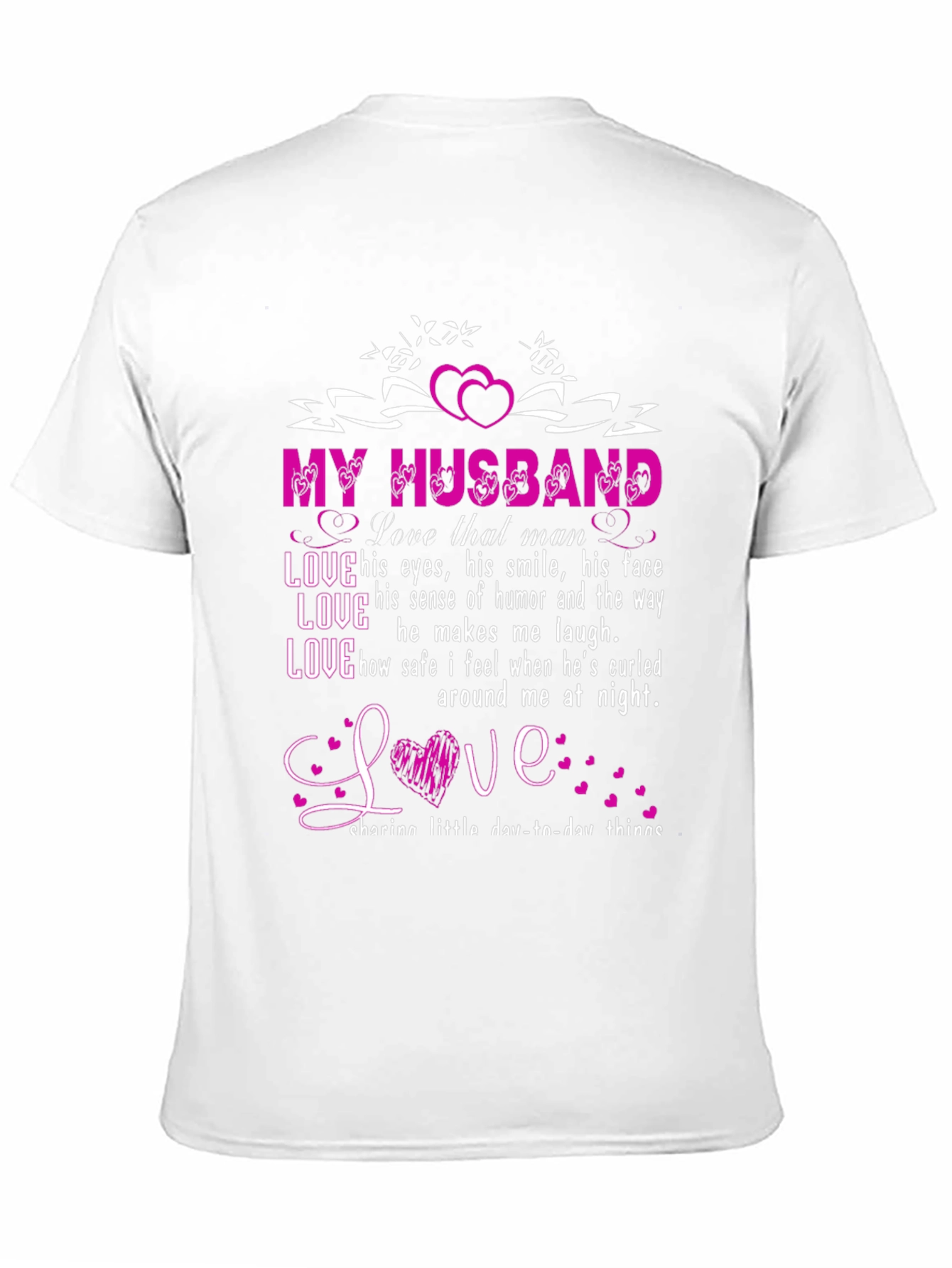 I Love My Husband T-Shirt