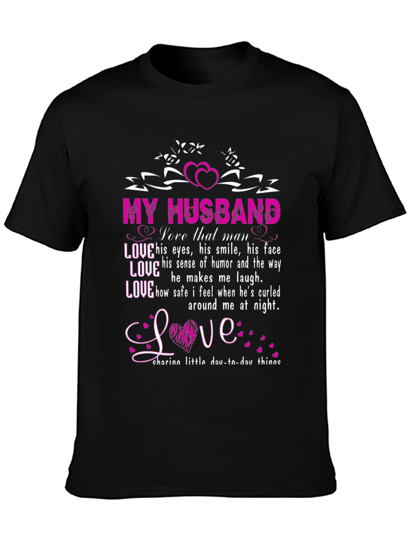 I Love My Husband T-Shirt