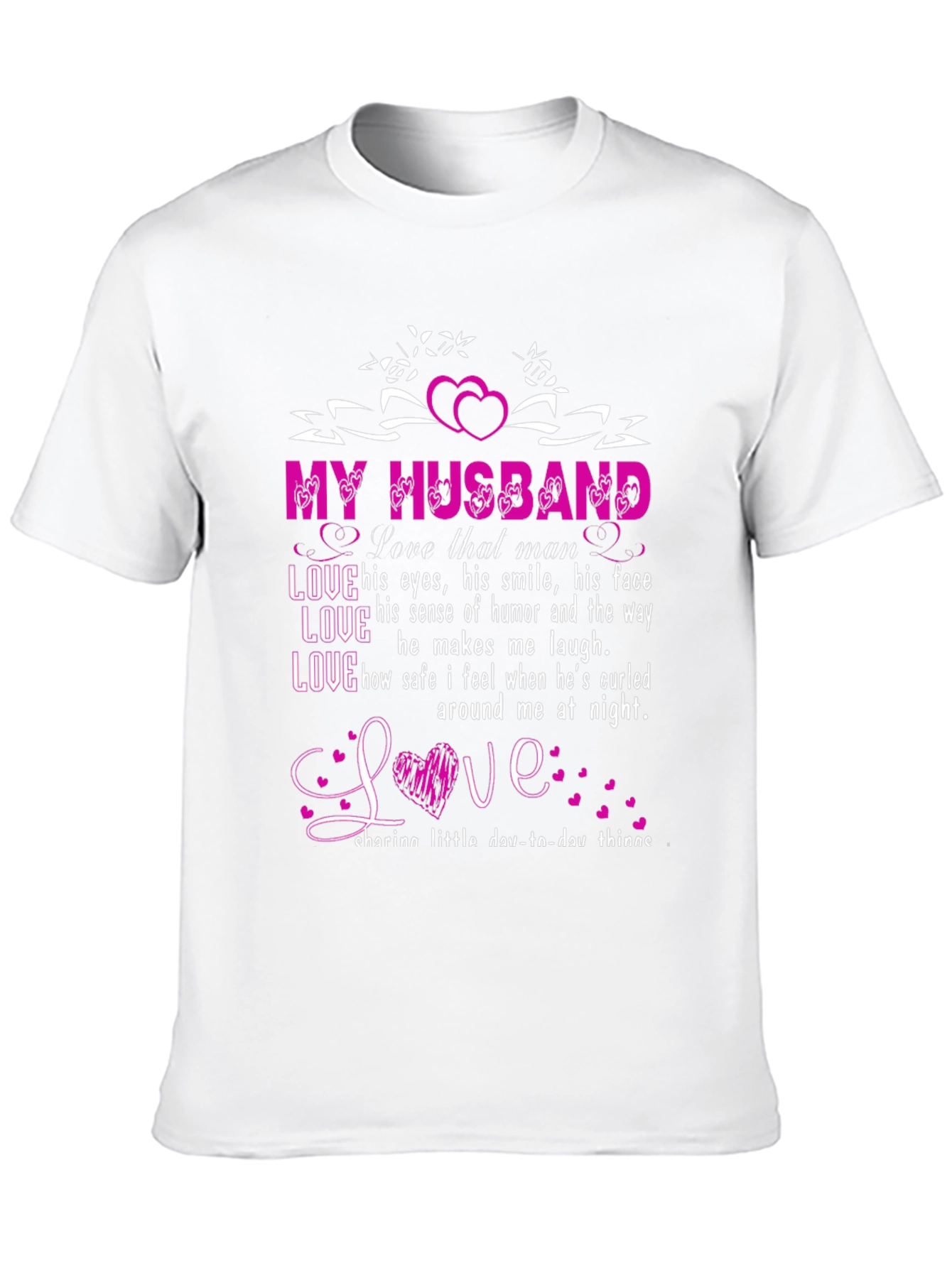 I Love My Husband T-Shirt