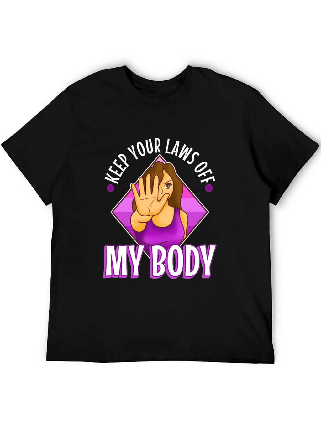 My Body Pro Choice T-Shirt