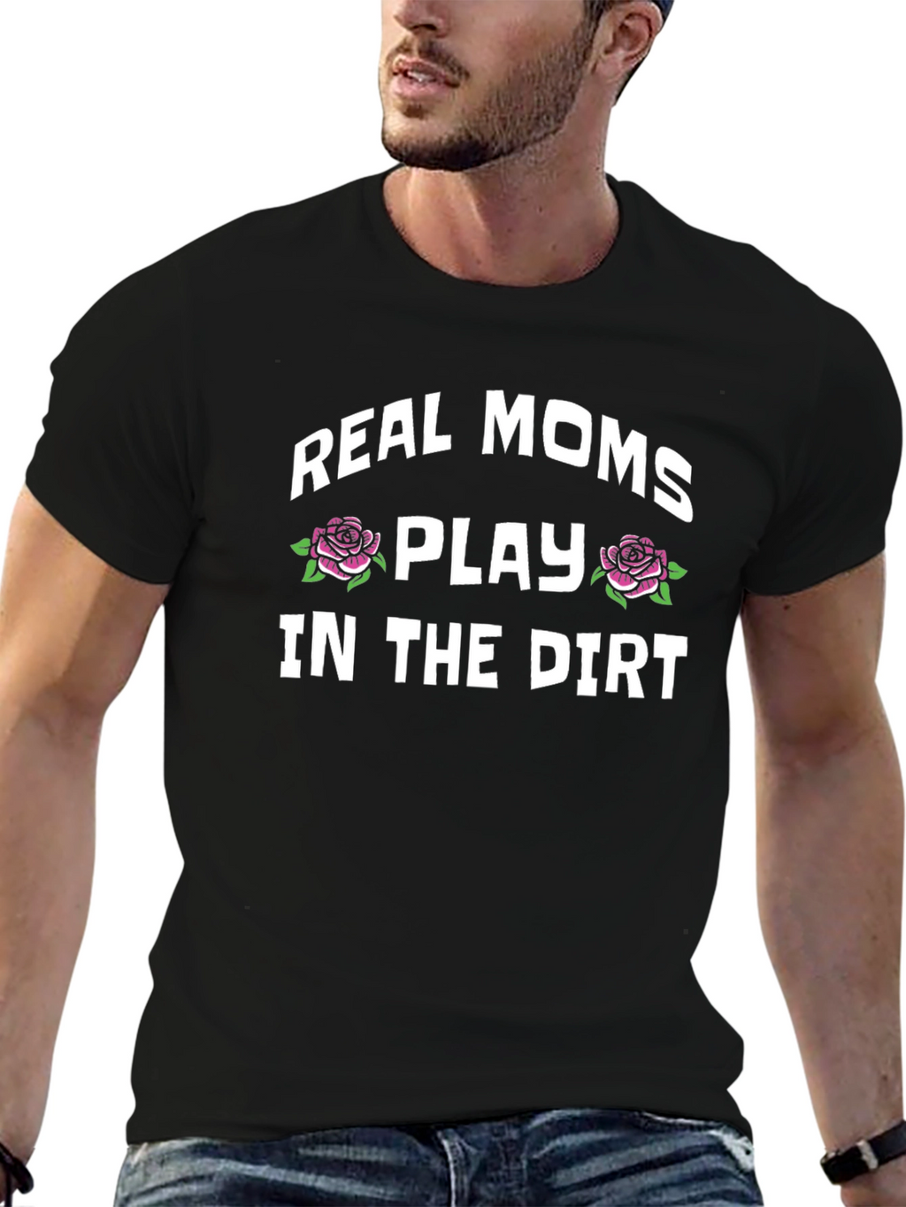 Real Moms Play In The Dirt Graphic Tee
