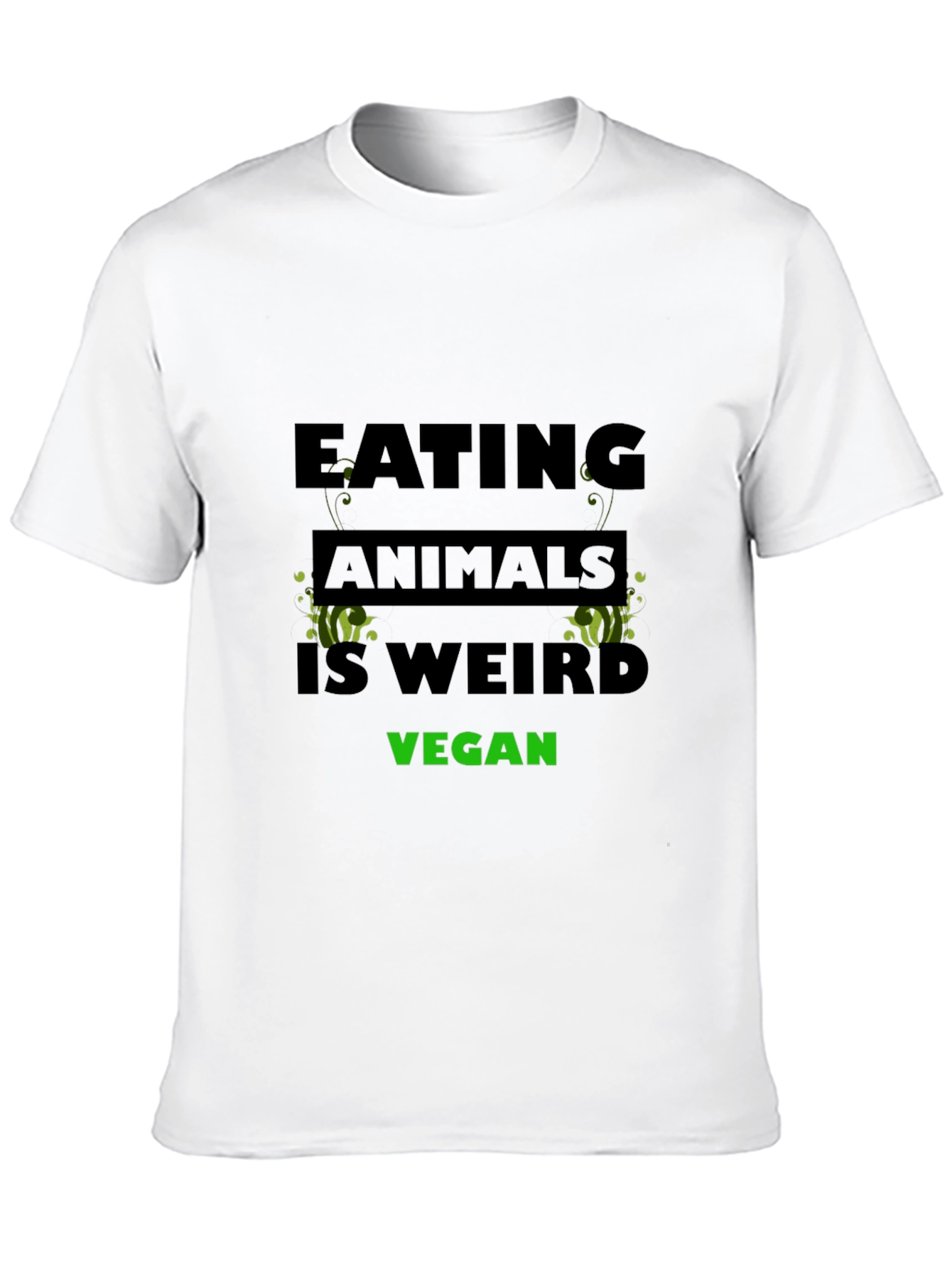 Vegan T-Shirt - Eating Animals is Weird