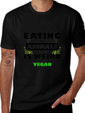 Vegan T-Shirt - Eating Animals is Weird