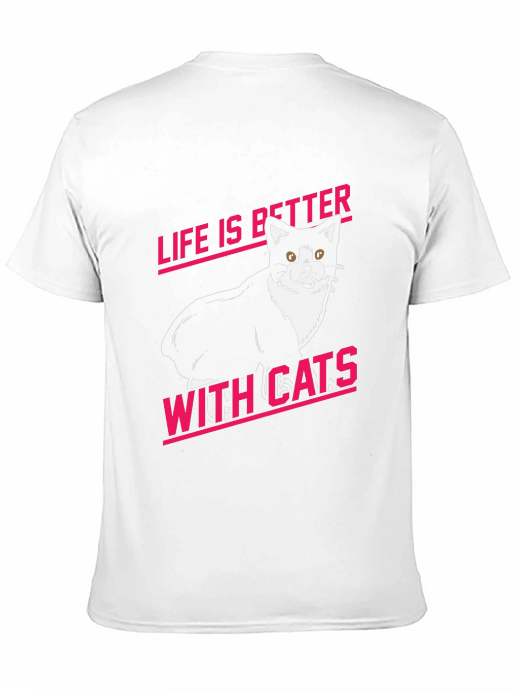 Life is Better With Cats Graphic Tee
