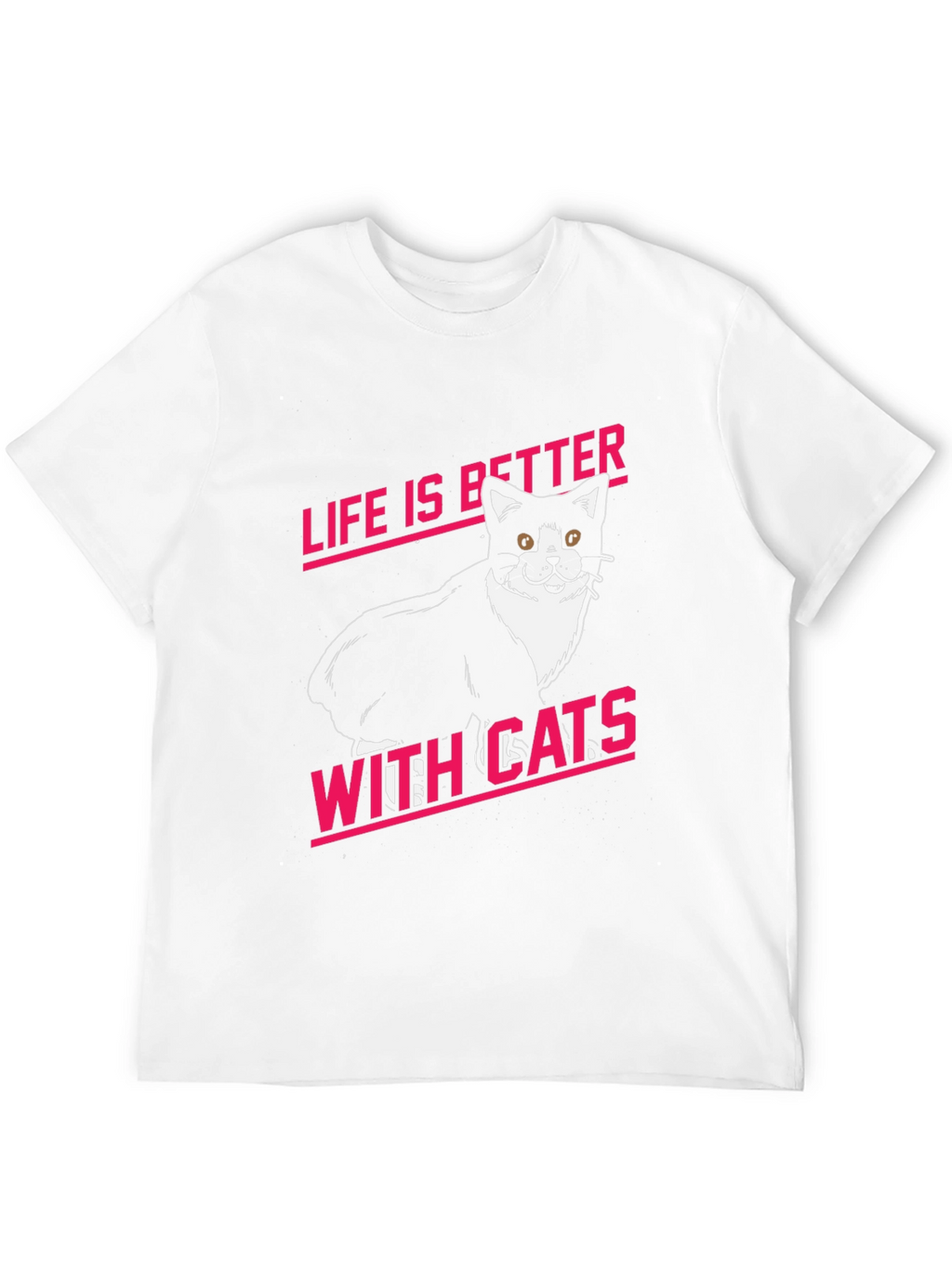 Life is Better With Cats Graphic Tee