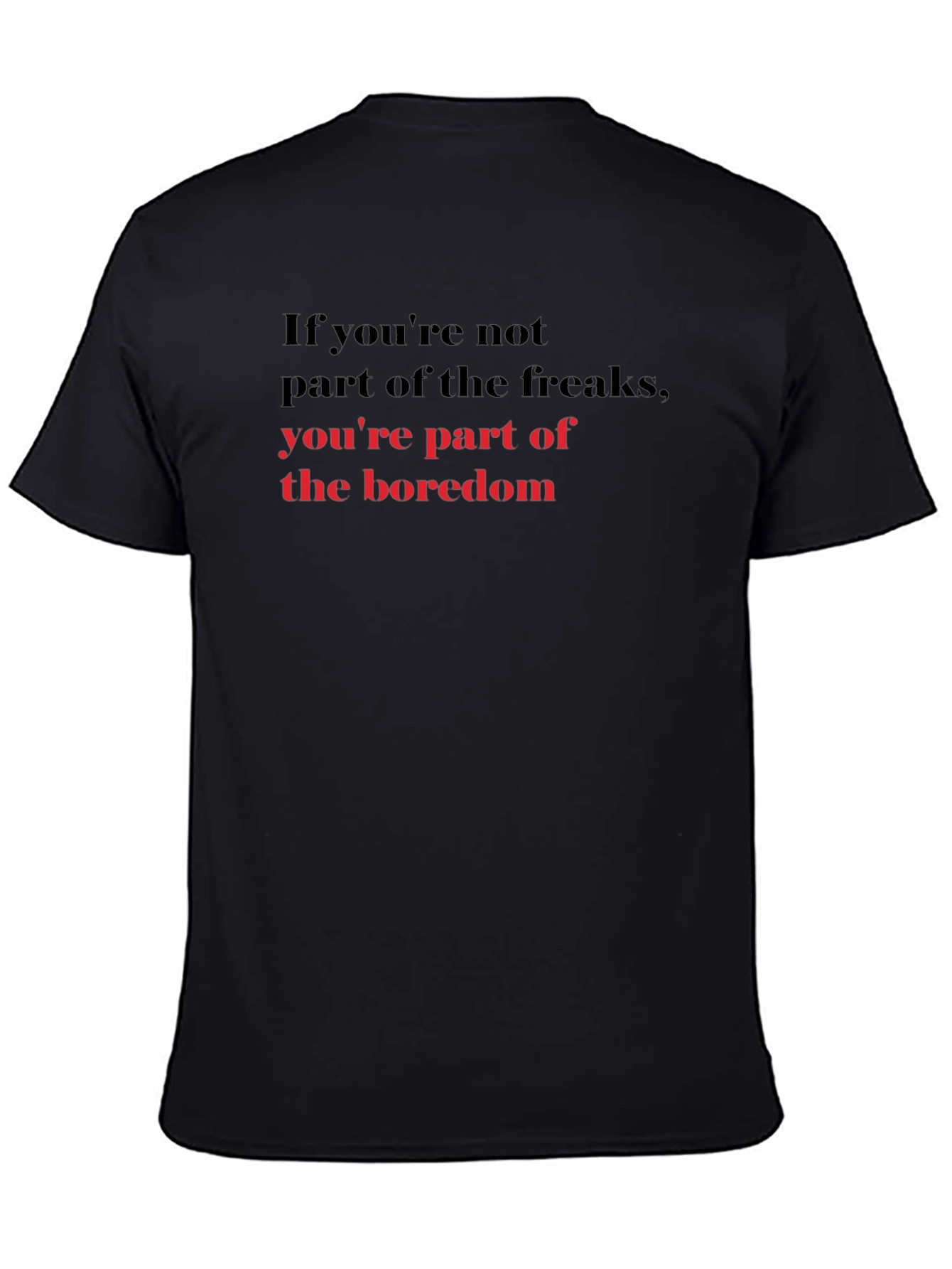 Freaks & Boredom Graphic T-Shirt