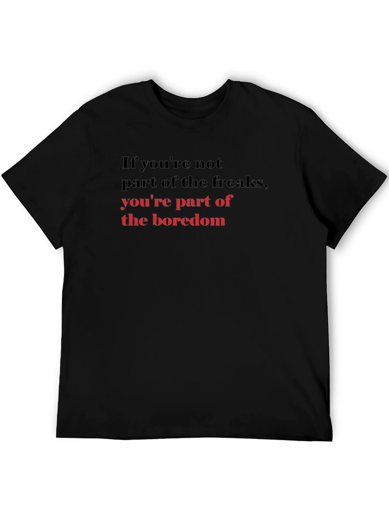 Freaks & Boredom Graphic T-Shirt