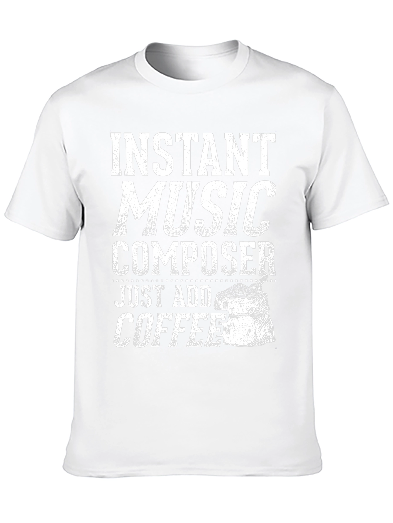 Instant Music Composer T-Shirt - Add Coffee!