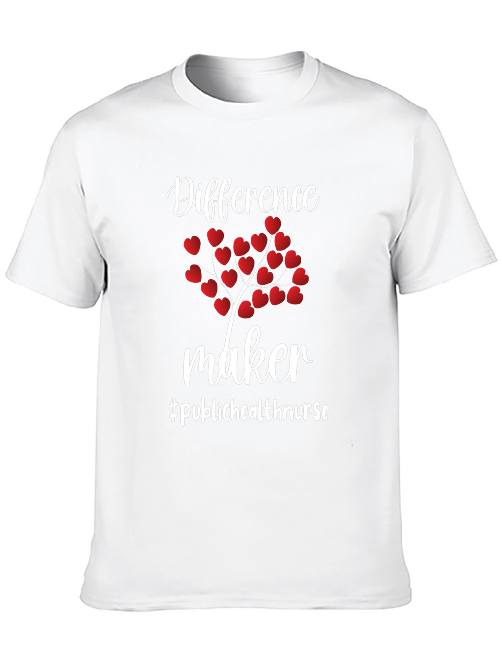 Difference Maker Public Health Nurse T-Shirt