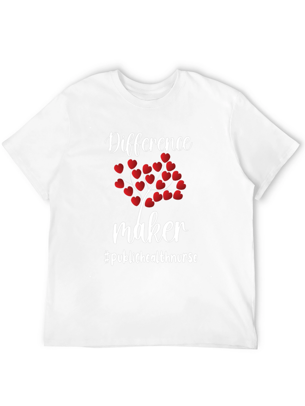 Difference Maker Public Health Nurse T-Shirt