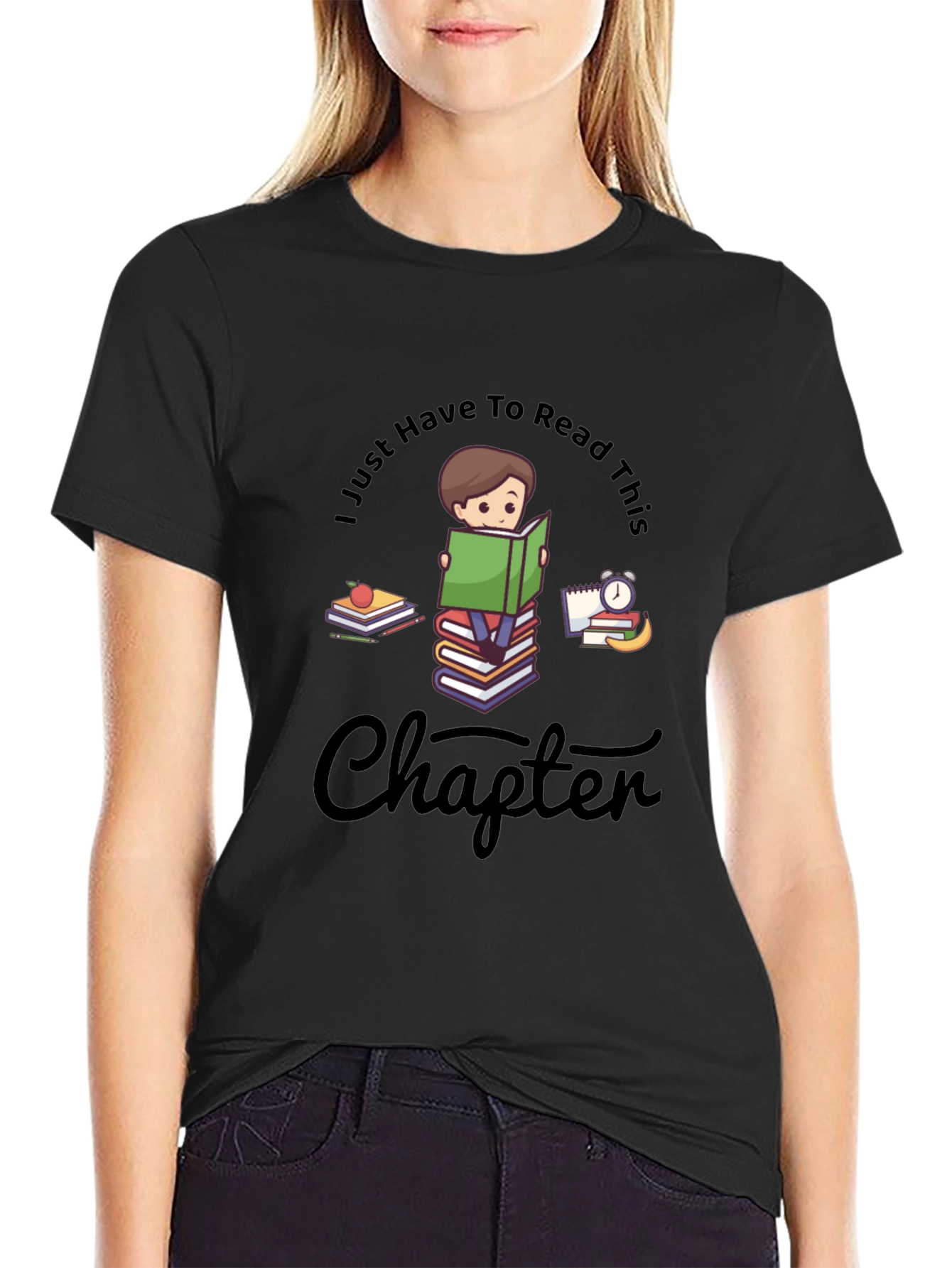 Bookworm T-Shirt: I Just Have to Read This Chapter!