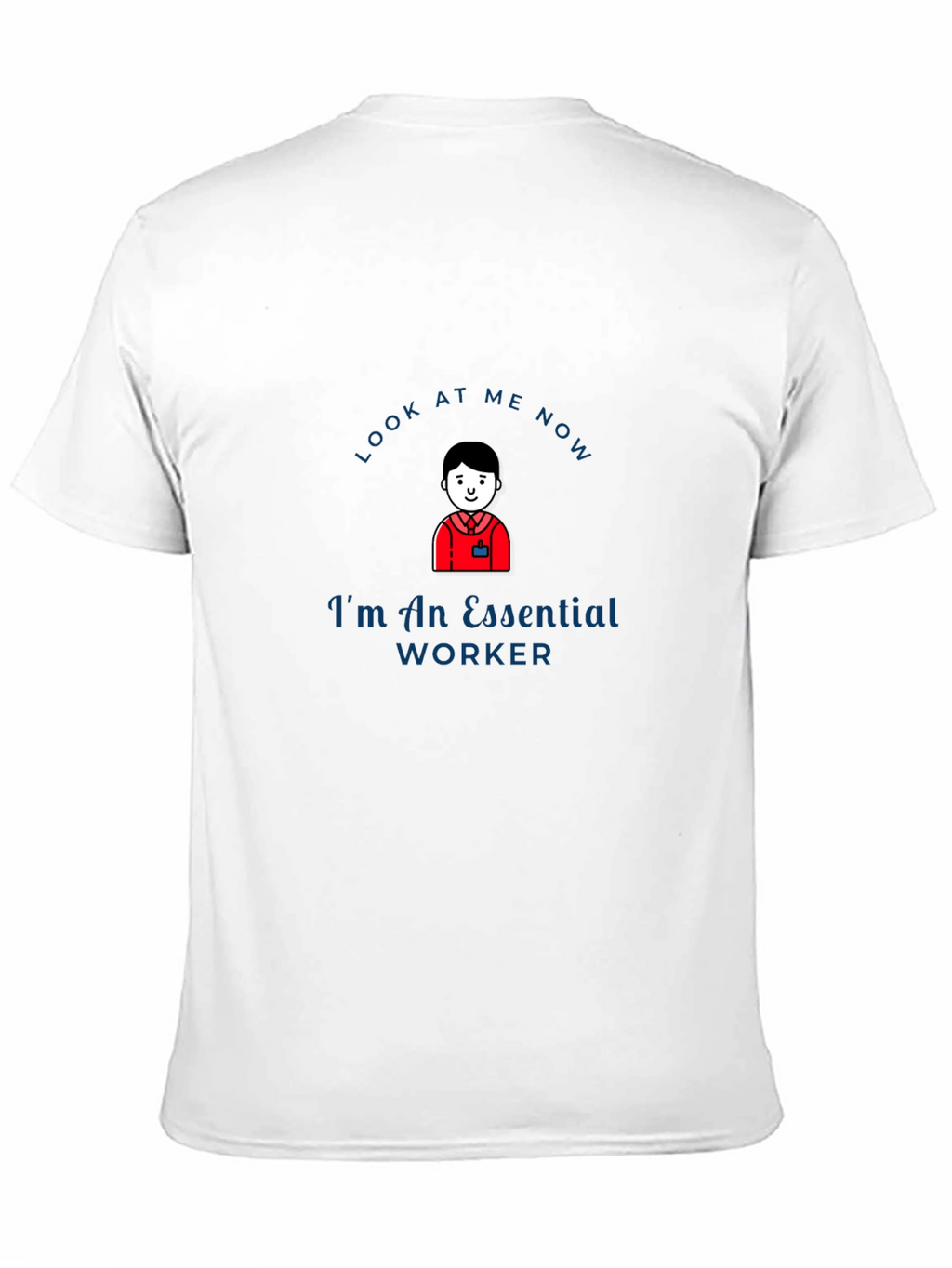 Essential Worker T-Shirt - Comfortable and Stylish