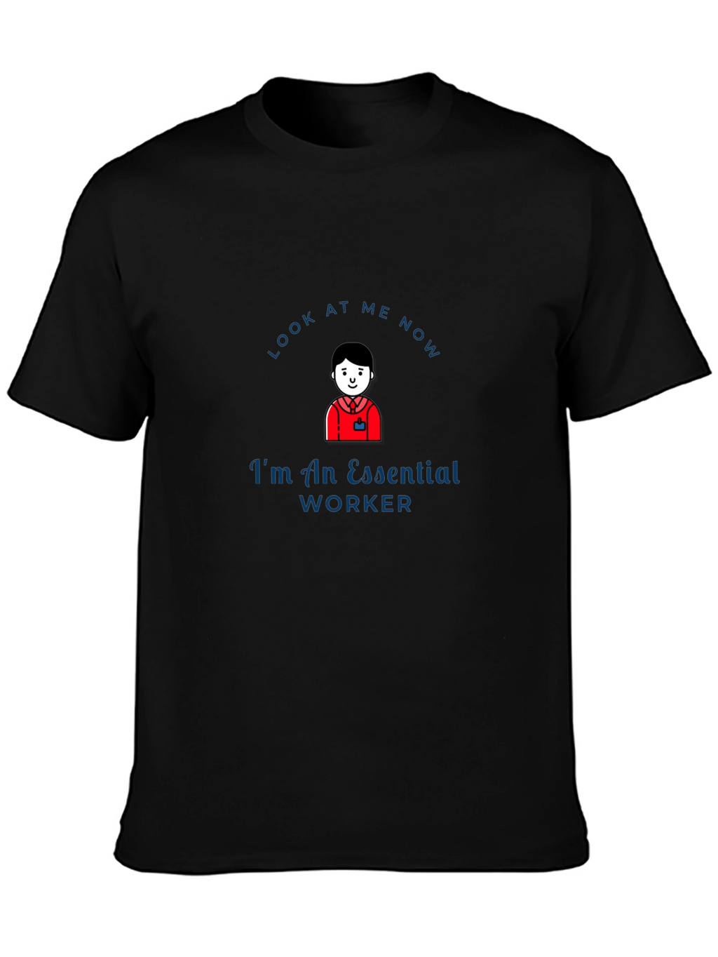 Essential Worker T-Shirt - Comfortable and Stylish