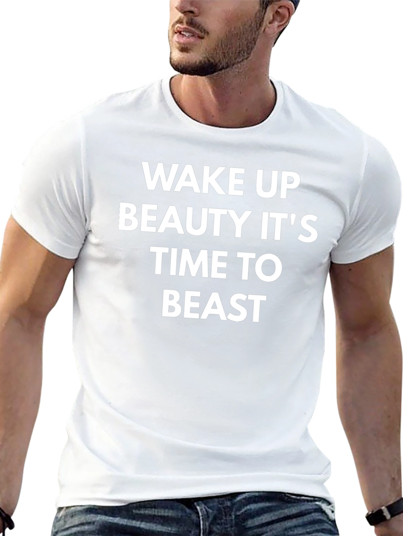 Wake Up Beauty Its Time to Beast T-Shirt