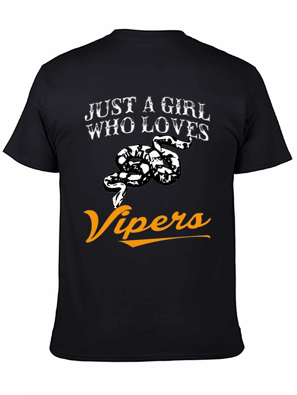 Just A Girl Who Loves Vipers T-Shirt
